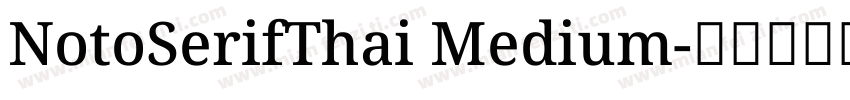 NotoSerifThai Medium字体转换